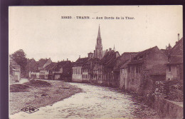 68 - THANN - AU BORD DE LA THUR -  - Thann