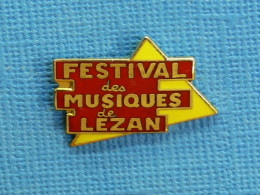 1 PIN'S /  ** FESTIVAL DES MUSIQUES DE LÉZAN / GARD / OCCITANIE ** - Musique