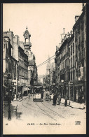 AK Caen, La Rue Saint-Jean, Strassenbahn  - Tramways