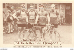 4 VEDETTES DE PEUGEOT DANGUILLAUME DORGEBRAY IDEE ET GIGUET - Ciclismo