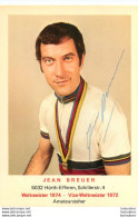 JEAN BREUER AVEC AUTOGRAPHE DEDICACE ORIGINAL - Cycling