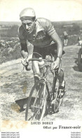 LOUIS BOBET  OFFERT PAR FRANCE SOIR - Cyclisme