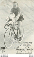 ROGER GAIGNARD  AVEC AUTOGRAPHE DEDICACE ORIGINAL - Cyclisme