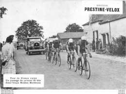 TOUR DE FRANCE 1932  ETAPE NANTES BORDEAUX 18 X 13 CM PUBLICITE VELOX - Sporten