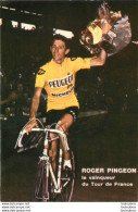 ROGER PINGEON  VAINQUEUR TOUR DE FRANCE - Ciclismo