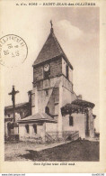 63 SAINT JEAN DES OLLIERES SON EGLISE VUE COTE SUD - Otros & Sin Clasificación