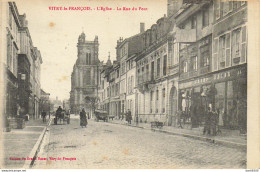 51 VITRY LE FRANCOIS L'EGLISE LA RUE DU PONT - Vitry-le-François