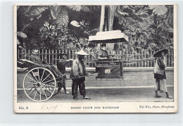 China - HONG KONG - Sedan Chair And Rickshaw - Publ. Tai Woo Hk. 8 - Cina (Hong Kong)