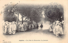 Algérie - Les Fêtes Du Ramadan - La Fantasia - Ed. J. Geiser 153 - Szenen