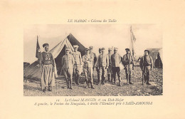 Maroc - Colonne Des Tadla 1913 - Le Colonel Mangin & Son Etat-Major - Fanion Des Tirailleurs Sénégalais - Ed. Maillet 11 - Autres & Non Classés