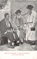 Israel - Jews From Jerusalem - Publ. Unknown 90 - Israël