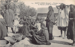 MAURITANIA - Trarza Moor Women On The Market In Saint-Louis, Sénégal - Publ. Unknown 114. - Mauritanië