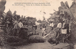 Côte D'Ivoire - Ferme De La Mission De Bingerville - Ed. Missions Africaines 18 - Elfenbeinküste