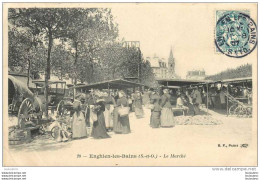 95 ENGHIEN LES BAINS LE MARCHE - Enghien Les Bains