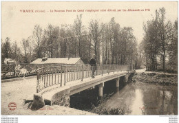 51 VRAUX LE NOUVEAU PONT DU CANAL - Otros & Sin Clasificación