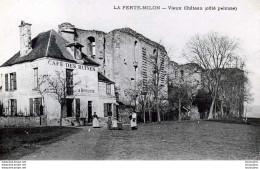 02 LA FERTE MILON VIEUX CHATEAU COTE PELOUSE LE CAFE DES RUINES - Autres & Non Classés