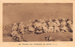 Maroc - GUERRE DU RIF - Les Troupes Aux Tranchés De Départ - Ed. H.A.G. - Other & Unclassified