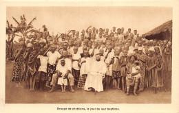 Cameroun - Groupe De Chrétiens, Le Jour De Leur Baptême - Ed. Missions Des Prêtres Du Sacré-Coeur De St-Quentin  - Kameroen