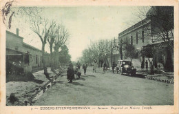 EUGENE ÉTIENNE Hennaya - Avenue Bugeaud Et Maison Joseph - Ed. EPA 7 - Autres & Non Classés