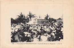 Algérie - SKIKDA Philippeville - Procession - La Foule Devant Le Reposoir - Ed. G.G. 170 - Skikda (Philippeville)