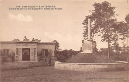 Guadeloupe - SAINTE MARIE - Statue De Christophe Colomb Et Hôtel Des Postes - Ed. Ch. Boisel 398 - Other & Unclassified