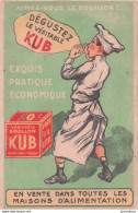 DEGUSTEZ LE VERITABLE BOUILLON KUB AVEC CALENDRIER 1er SEMESTRE 1920 AU VERSO  EDIT H. CHACHOIN - Advertising