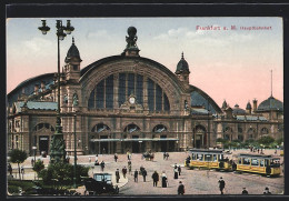 AK Frankfurt A. Main, Hauptbahnhof Mit Strassenbahn  - Frankfurt A. Main