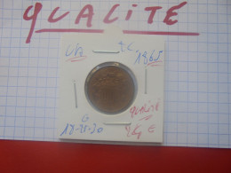 +++QUALITE+++U.S.A 2 CENT 1865 (A.1) - E.Cents De 2, 3 & 20