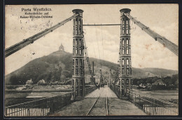 AK Porta-Westfalica, Kettenbrücke Und Kaiser Wilhelm-Denkmal  - Porta Westfalica