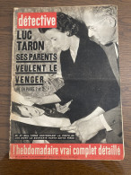 Détective 1964 939 CHOOZ IGNY SAIGNEVILLE SAURAT LES JOINDOTS PERREUIL TATOUAGE SAINT NAZAIRE SAN ANTONIO FREDERIC DARD - Andere & Zonder Classificatie