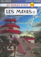 Les Voyages D'Alix  Mayas (2) - Alix
