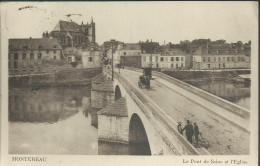 Montereau - Le Pont De Seine Et L'Eglise - (P) - Montereau