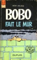 Bobo  Fait Le Mur - Bobo