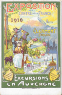 EXPOSITION Du CENTRE De La FRANCE 1910 CLERMONT FERRAND - Exhibitions