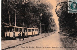 Bonsecours Route De Conde Depart D Un Tramway Electrique Pour Valenciennes - Other & Unclassified