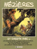 Mézières Et Christin Avec - Valérian