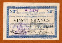 1914-1918 // AUDIGNY (Aisne 02) // SQG // Août 1916 // Bon De Vingt Francs - Bonos