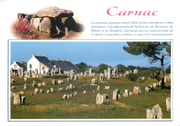 CARNAC Le Dolmen De Mane Kerioned Er Les Alignements Du Menec 16(scan Recto Verso)MF2744 - Carnac