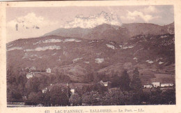 74 -  Lac D' Annecy -  TALLOIRES - Le Port - Talloires