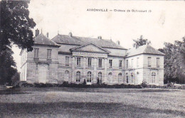 95 - Val D'oise -  ARRONVILLE - Chateau De Balincourt - Otros & Sin Clasificación