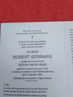 Doodsprentje Robert Serraris / Hamme 8/6/1912 - 21/8/1995 ( Bertha Van De Veken ) - Religión & Esoterismo