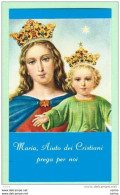 SANTINO:  MARIA,  AIUTO  DEI  CRISTIANI  PREGA  PER  NOI  -  Mm. 62x104 - Devotion Images