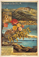 LA TURBIE PLM Paris Lyon Méditérranée SNCF Train Rail Railway PUB Publicité  12 (scan Recto Verso)MF2762UND - Publicidad