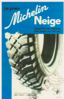 MICHELIN BIBENDUM PNEU NEIGE - Carte Postale 10 X 15 Cm - CPM - Other & Unclassified