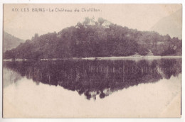 France - 73 - Aix Les Bains - Château De Chatillon - 6953 - Aix Les Bains