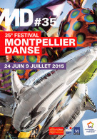 34 MONTPELLIER Festival 2015 De Danse  60 (scan Recto Verso)MF2771UND - Danza