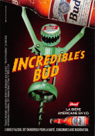 Bière Américaine  BUD INCREDIBLES Pub Publicité 67 (scan Recto Verso)MF2772VIC - Humour