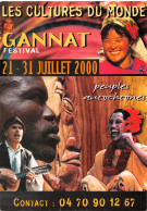 03  GANNAT Festival Juillet 2000 Avenue De La République Culture Du Monde   32 (scan Recto Verso)MF2775BIS - Other & Unclassified