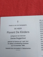 Doodsprentje Florent De Kinders / Hamme 1/4/1941 - 16/11/1996 ( Denise Buggenhout ) - Religion & Esotérisme