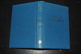 Monique De Huertas Madame Elisabeth Soeur De Louis XVI Librairie Académique Perrin 1985 Révolution XVIIIè 1789 Varennes - Histoire